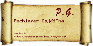 Pschierer Gajána névjegykártya